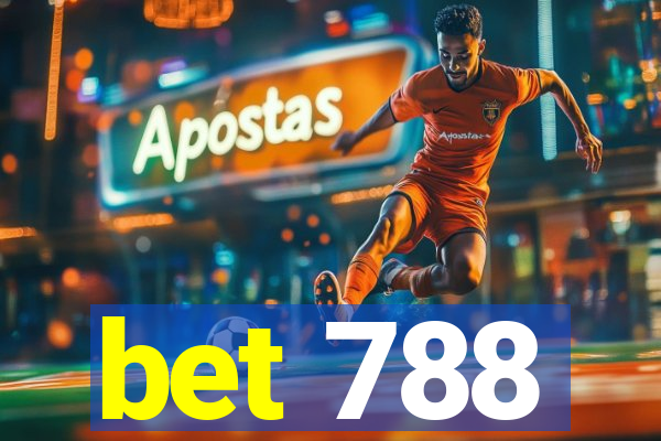 bet 788